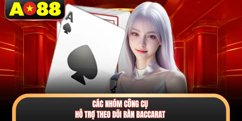 Tool Hack Baccarat AO88 - Giải Mã Bí Mật Thắng Lớn 6 Các nhóm công cụ hỗ trợ theo dõi bàn baccarat